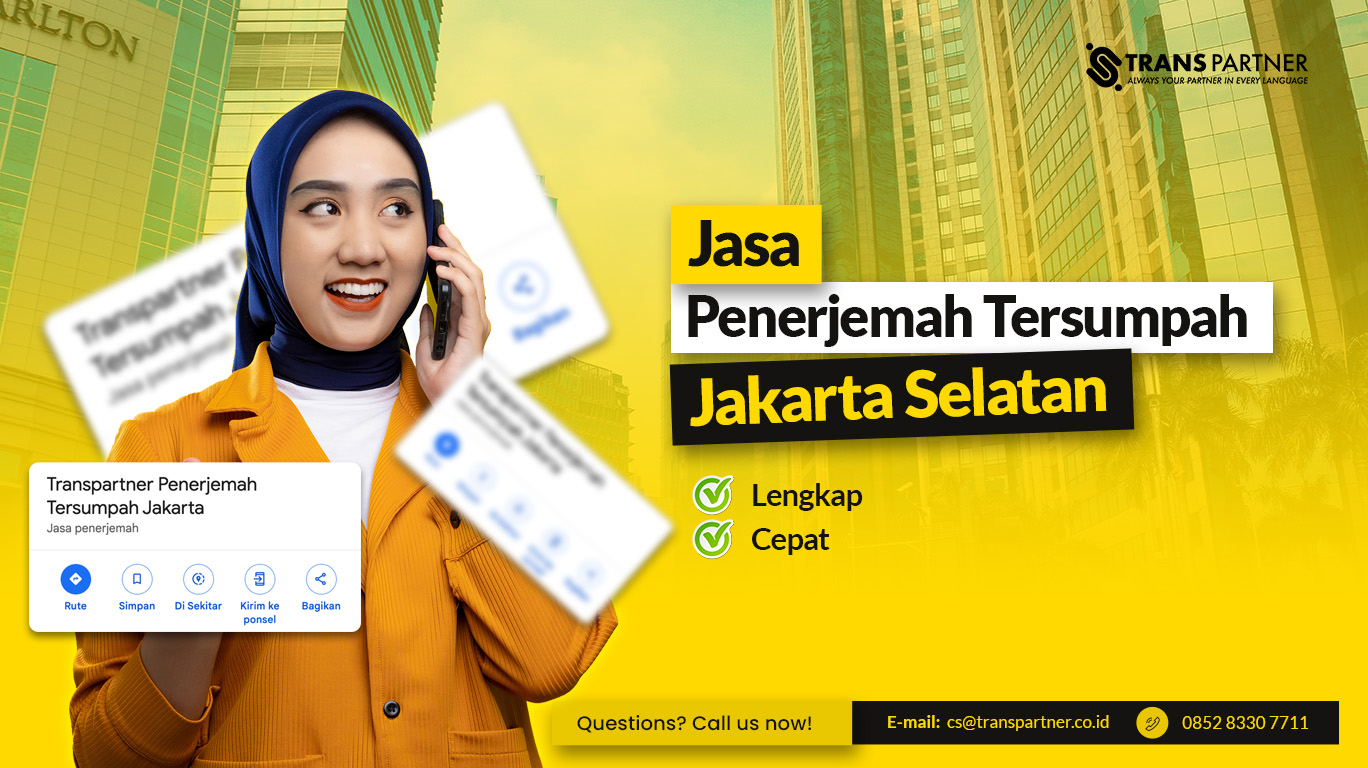 Jasa Penerjemah Tersumpah Jakarta Selatan