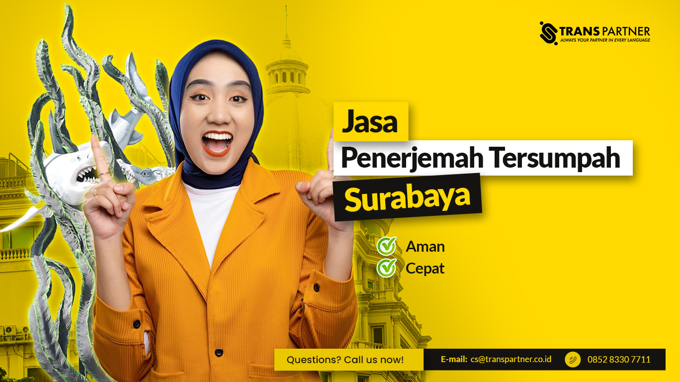 Jasa Penerjemah Tersumpah Surabaya