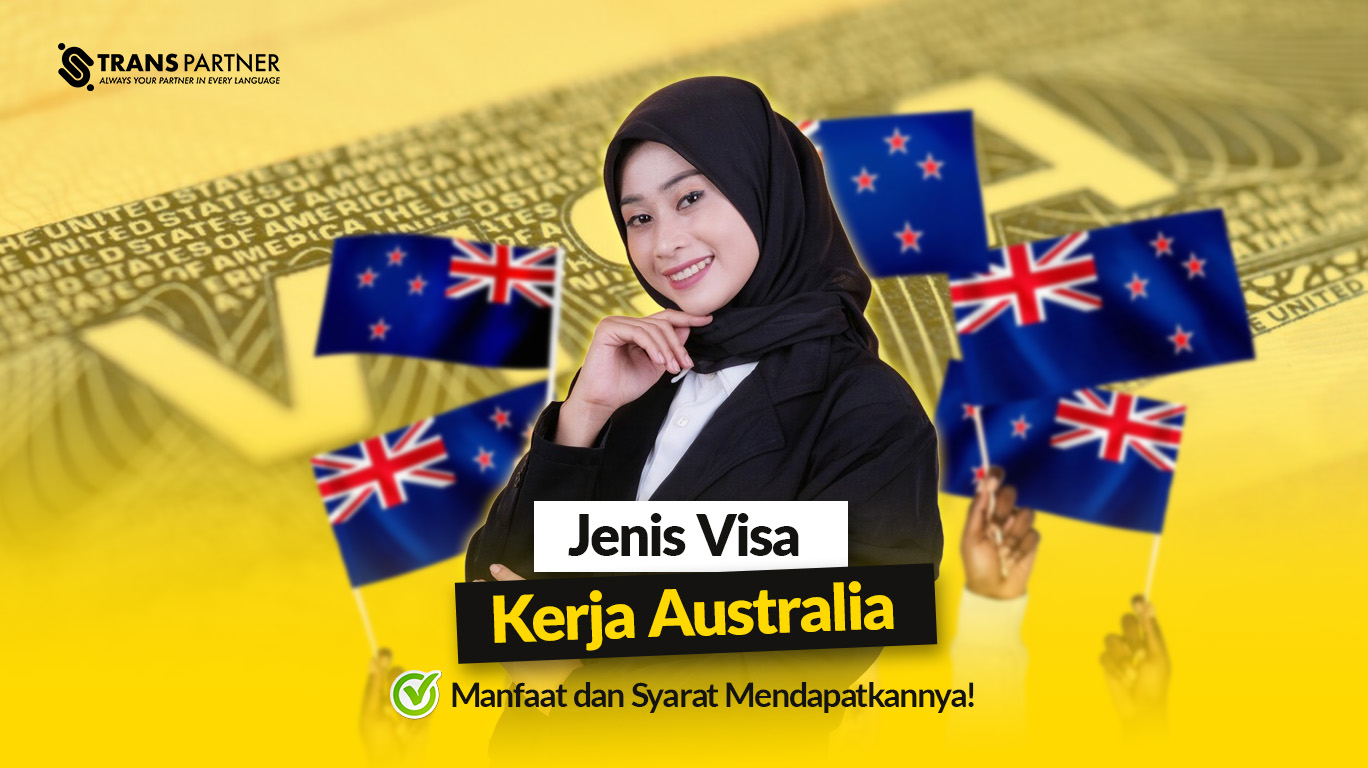 Jenis Visa Kerja Australia