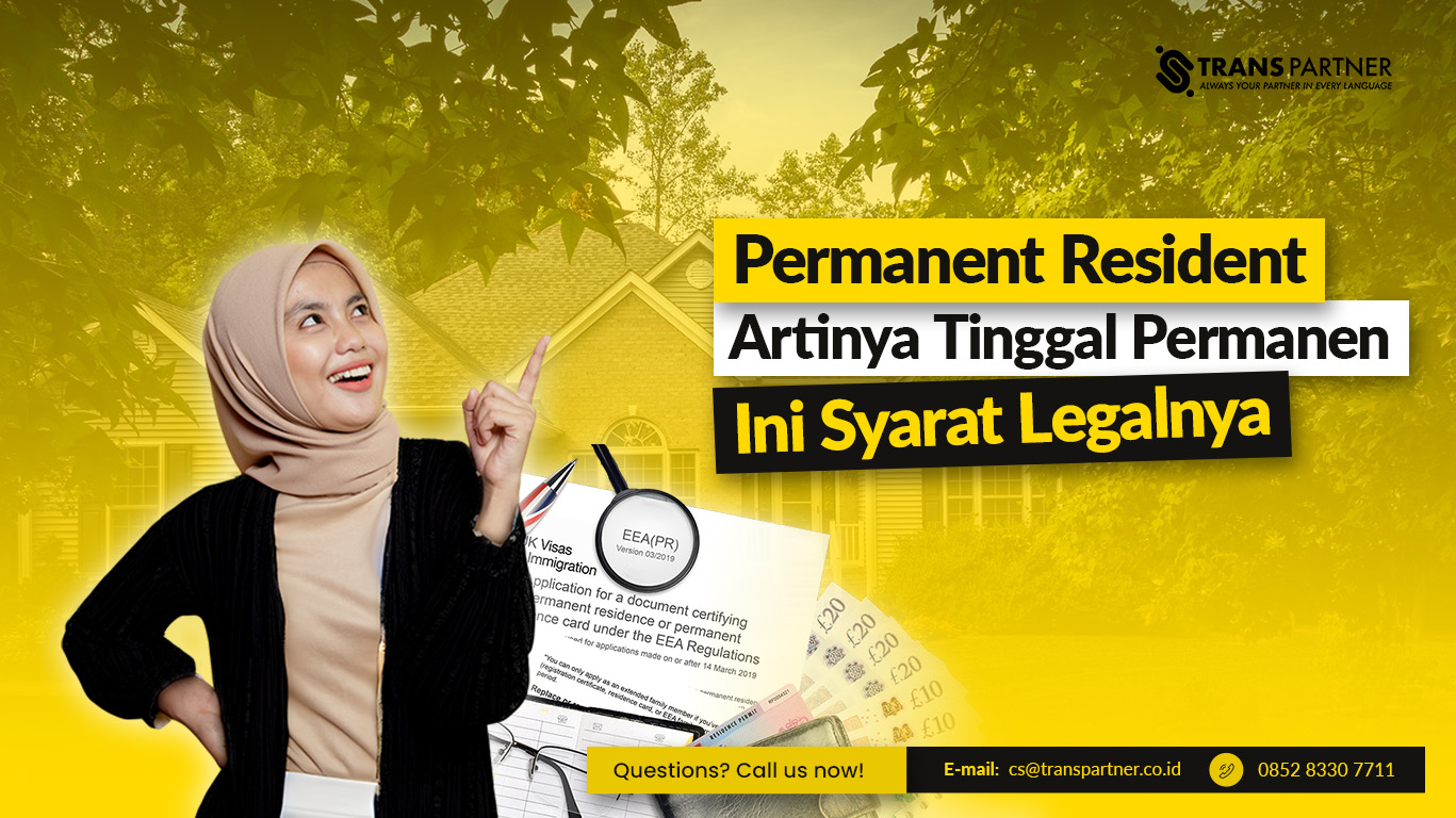 Permanent Resident Artinya